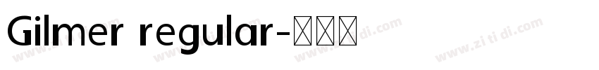 Gilmer regular字体转换